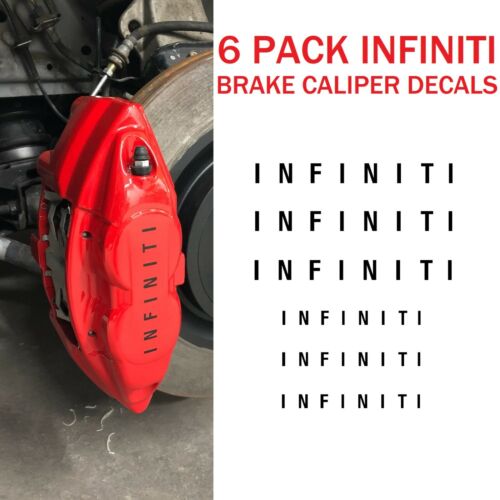 6 Infiniti Brake Caliper Decal High Temp Sticker